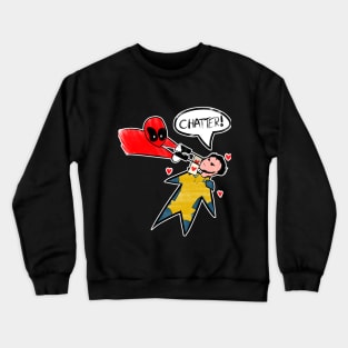 The Chatty Mercenary Crewneck Sweatshirt